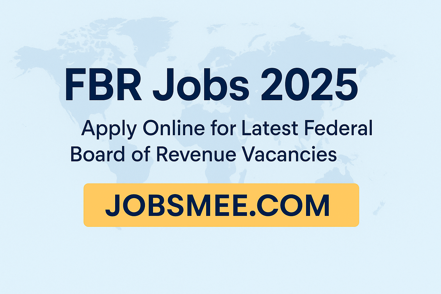 FBR Jobs 2025 – Apply Online Federal Board of Revenue Vacancies