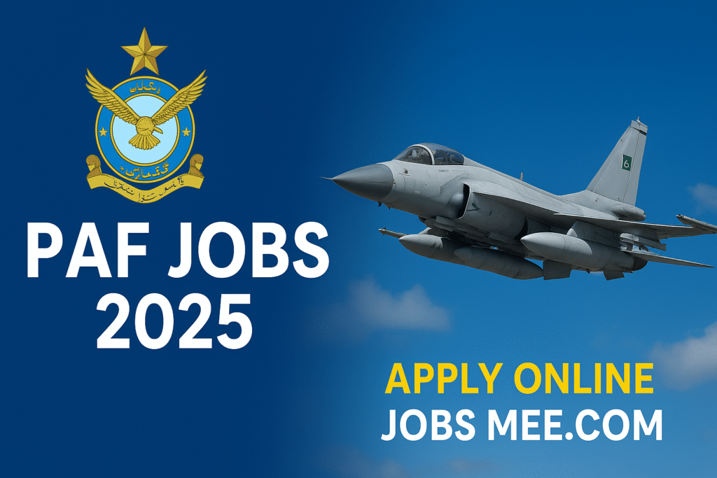 PAF Jobs 2025 - Apply Online