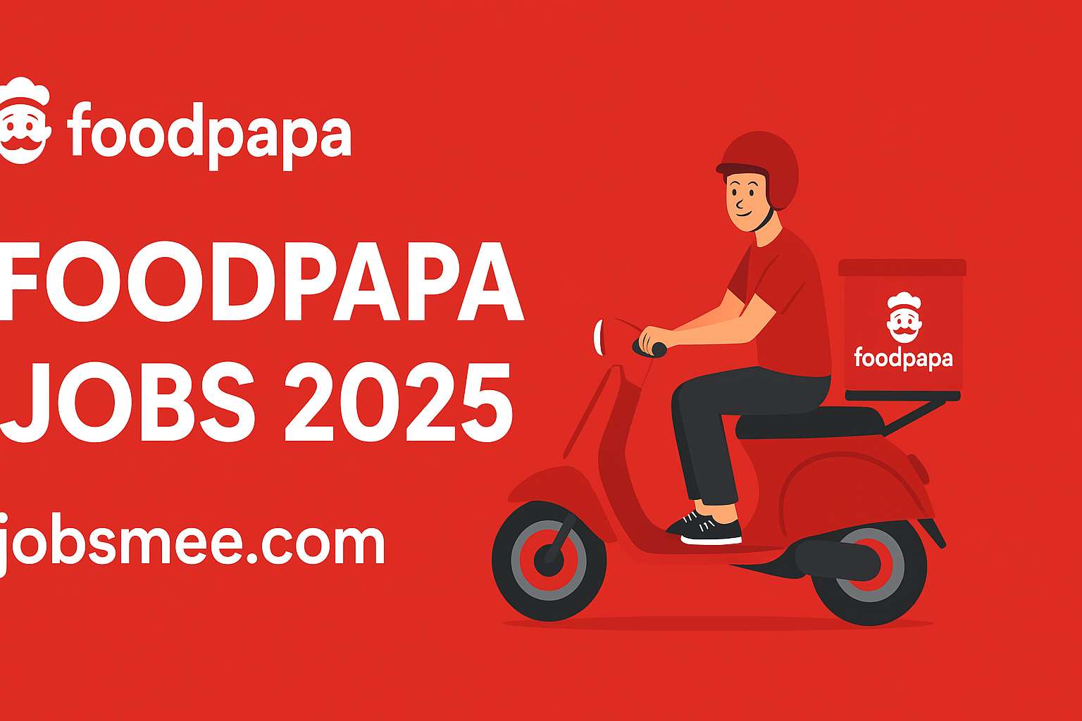 Foodpapa Jobs 2025 – Apply Online Now